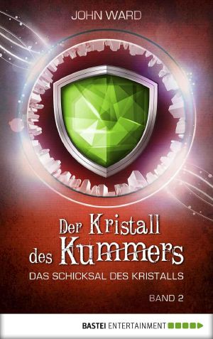 [Das Schicksal des Kristalls 02] • Der Kristall des Kummers